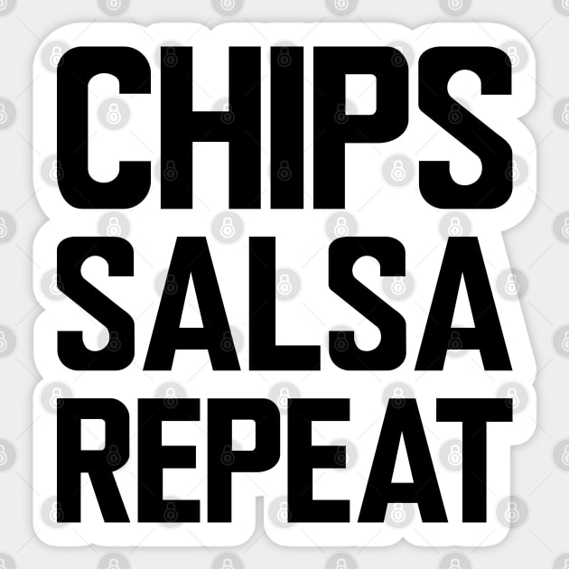 Chips Salsa Repeat Sticker by KC Happy Shop